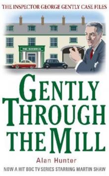 Gently through the Mill csg-5 Read online