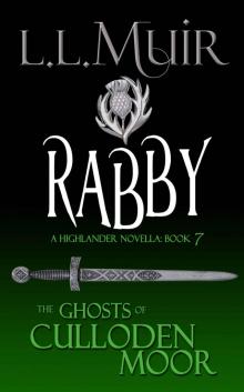 Ghosts of Culloden Moor 07 - Rabby Read online