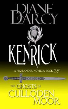 Ghosts of Culloden Moor 25 - Kenrick (Diane Darcy)