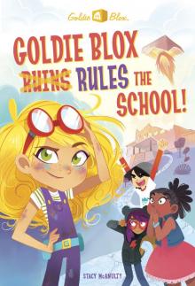 GoldieBlox Chapter Book #1 Read online