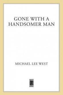 Gone With a Handsomer Man Read online