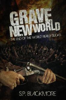 Grave New World