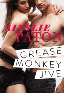 Grease Monkey Jive Read online