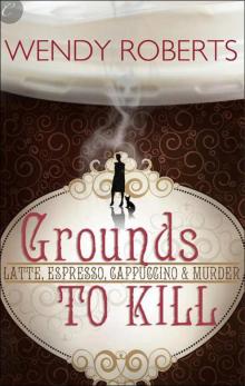 Grounds to Kill Read online