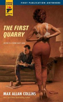 Hard Case Crime: The First Quarry Read online