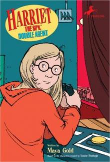 Harriet the Spy, Double Agent Read online