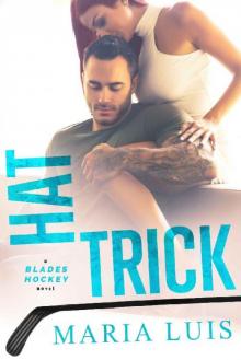 Hat Trick (Blades Hockey Book 3) Read online
