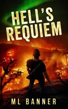 Hell's Requiem: A Post-Apocalyptic Thriller Read online