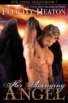 Her Avenging Angel (Her Angel Romance Series Book 7) Read online