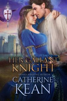 Her Gallant Knight: A Medieval Romance Novella Read online