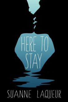 Here to Stay Read online