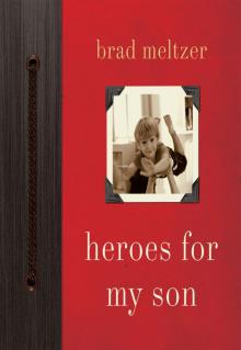 Heroes for My Son Read online