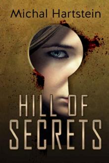 Hill of Secrets: An Israeli Jewish mystery novel Read online