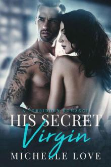 His Secret Virgin: A Forbidden Romance (The Sons of Sin Book 3)