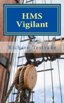 HMS Vigilant: A Charles Mullins Novel (Sea Command Book 5) Read online