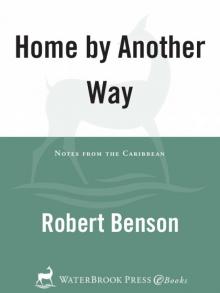 Home by Another Way Read online