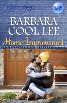 Home Improvement (A Pajaro Bay Short Story) Read online