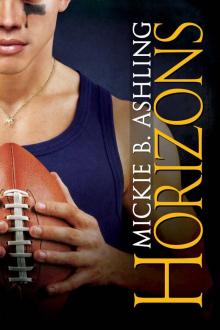 Horizons (Horizons Series Book 1) Read online