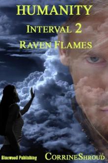 Humanity 02 - Raven Flames Read online