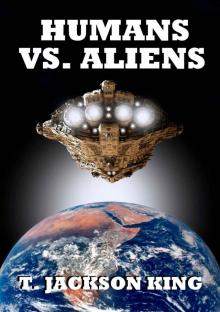 Humans Vs. Aliens (Aliens Series Book 2) Read online