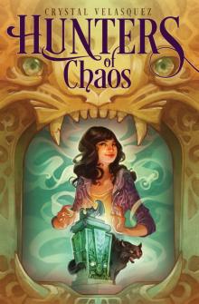 Hunters of Chaos Read online