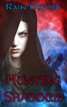 Hunting Shadows (Abyss of Shadows Book 1) Read online