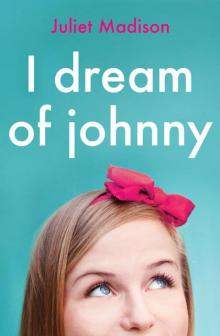 I Dream Of Johnny (novella) Read online