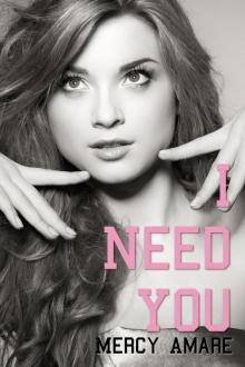 I Need You Read online