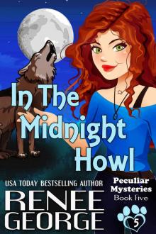 In the Midnight Howl (Peculiar Mysteries Book 5) Read online