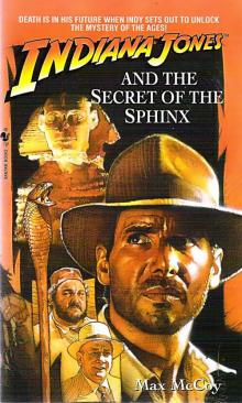 Indiana Jones and the Secretof the Sphinx Read online