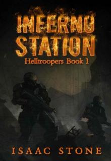 Inferno Station (Helltroopers Book 1) Read online