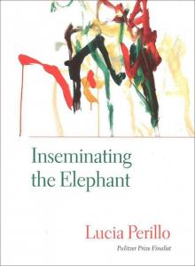 Inseminating the Elephant Read online