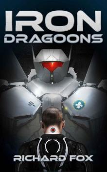 Iron Dragoons (Terran Armor Corps Book 1) Read online