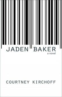 Jaden Baker Read online