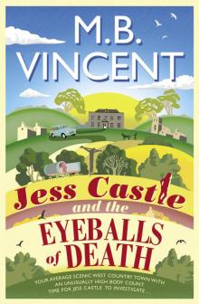 Jess Castle and the Eyeballs of Death Read online