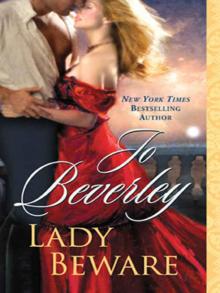 Jo Beverley - Lady Beware Read online