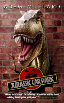 Jurassic Car Park Read online