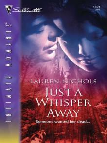 Just a Whisper Away Read online
