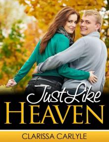 Just Like Heaven Read online