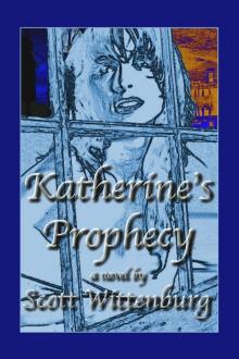 Katherine's Prophecy Read online