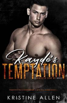 Kayde's Temptation: A Demented Sons MC Novel Read online