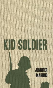 Kid Soldier Read online