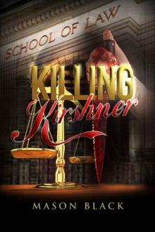 Killing Kirshner (A Psychological Suspense Thriller)