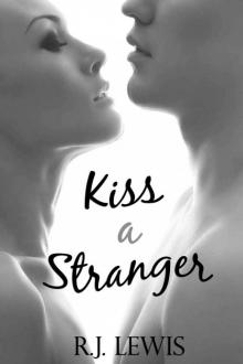 Kiss a Stranger Read online