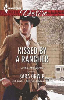 Kissed by a Rancher Read online