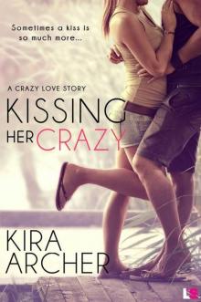 Kissing Her Crazy Read online