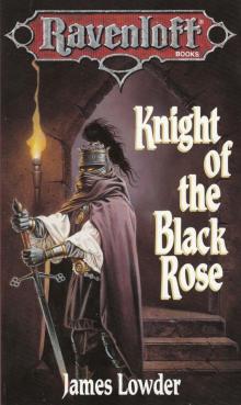 Knight of the Black Rose Read online