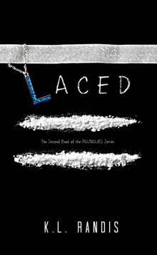 Laced (Pillbillies Book 2) Read online