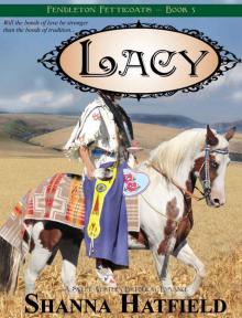 Lacy: (Sweet Historical Western Romance) (Pendleton Petticoats Book 5) Read online