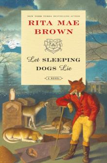 Let Sleeping Dogs Lie Read online